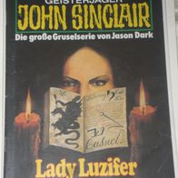 John Sinclair (Bastei) Nr. 775 * Lady Luzifer* 1. AUFLAGe