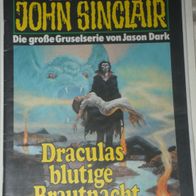 John Sinclair (Bastei) Nr. 778 * Draculas blutige Brautnacht* 1. AUFLAGe