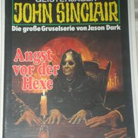 John Sinclair (Bastei) Nr. 786 * Angst vor der Hexe* 1. AUFLAGe