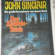 John Sinclair (Bastei) Nr. 789 * Der Zombie-Teich* 1. AUFLAGe