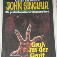 John Sinclair (Bastei) Nr. 792 * Gruß aus der Gruft* 1. AUFLAGe