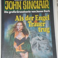 John Sinclair (Bastei) Nr. 793 * Als der Engel Trauer trug* 1. AUFLAGe