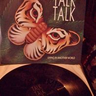 Talk Talk - 12" UK Living in another world (US-Remix) - n. mint !