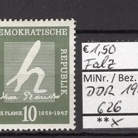 DDR 1958 100. Geburtstag von Max Planck MiNr. 626 ungebraucht mit Falz