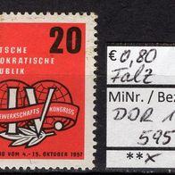 DDR 1957 Weltgewerkschaftskongress, Leipzig MiNr. 595 ungebraucht mit Falz