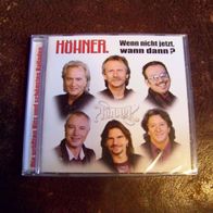 De Höhner -Wenn nicht jetzt, wann dann ? - 2012 Cd Album 21 tracks, noch versiegelt !