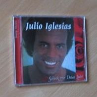 Julio Iglesias - CD - Schenk mir Deine Liebe - OVP folienverpackt