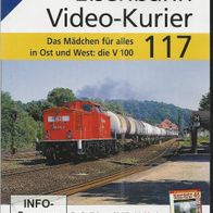 Eisenbahn Video Kurier 117 * * DVD