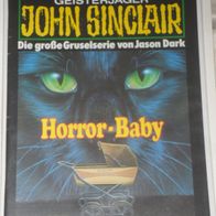 John Sinclair (Bastei) Nr. 820 * Horror-Baby* 1. AUFLAGe