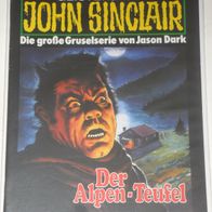 John Sinclair (Bastei) Nr. 829 * Der Alpen-Teufel* 1. AUFLAGe
