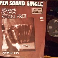 Eroc (Grobschnitt) - 12" Vogelfrei (special version, Electronik) - Topzustand !