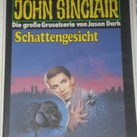 John Sinclair (Bastei) Nr. 849 * Schattengesicht* 1. AUFLAGe