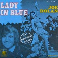 Joe Dolan - Lady In Blue / Darling Michelle - 7" - Pye 45 PY 12 124 (F) 1975