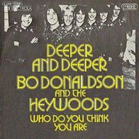 Bo Donaldson And The Heywoods - Deeper And Deeper - 7" - Probe 1C 006-95 889 (D) 1973