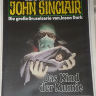 John Sinclair (Bastei) Nr. 881 * Das Kind der Mumie* 1. AUFLAGe