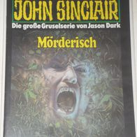 John Sinclair (Bastei) Nr. 883 * Mörderisch* 1. AUFLAGe