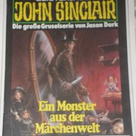 John Sinclair (Bastei) Nr. 906 * Ein Monster aus der Märchenwelt* 1. AUFLAGe