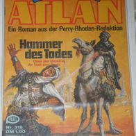 Atlan (Pabel) Nr. 318 * Hammer des Todes* 1. Auflage