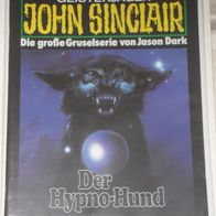 John Sinclair (Bastei) Nr. 912 * Der Hypno-Hund* 1. AUFLAGe