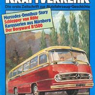 Historischer Kraftverkehr Nr. 1 / 1987 * * MB Bus Story - Borgward B 1500 u.a. * *