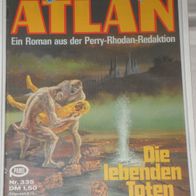 Atlan (Pabel) Nr. 335 * Die lebenden Toten* 1. Auflage