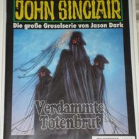 John Sinclair (Bastei) Nr. 945 * Verdammte Totenbrut* 1. AUFLAGe