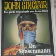 John Sinclair (Bastei) Nr. 952 * Dr. Sensenmann* 1. AUFLAGe