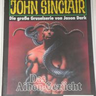 John Sinclair (Bastei) Nr. 957 * Das Aibon-Gezücht* 1. AUFLAGe