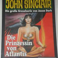 John Sinclair (Bastei) Nr. 972 * Die Prinzessin von Atlantis* 1. AUFLAGe