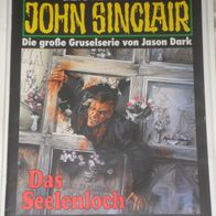 John Sinclair (Bastei) Nr. 987 * Das Seelenloch* 1. AUFLAGe