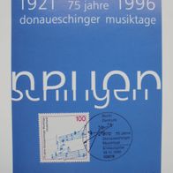 Bund 1890 MK Maximumkarte 75 J. Donaueschinger Musiktage 1996