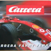 Carrera fährt Ferrari Poster Prospekt 2003
