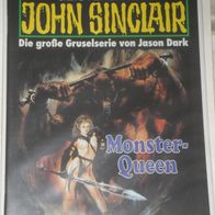 John Sinclair (Bastei) Nr. 1023 * Monster-Queen* 1. AUFLAGe