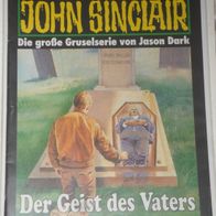 John Sinclair (Bastei) Nr. 1049 * Der Geist des Vaters* 1. AUFLAGe