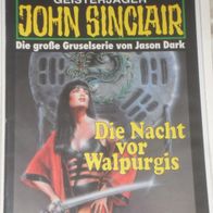 John Sinclair (Bastei) Nr. 1063 * Die Nacht vor Walpurgis* 1. AUFLAGe