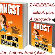 Neu. Ratgeber Doppelpack " Hundephobie bekämpfen " Buch + Audio + Bonus Book