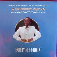 12" Maxi Bobby McFerrin - Don´t Worry, Be Happy !