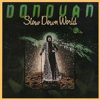 Donovan - Slow Down World - 12" LP - Epic EPC 81371 (NL) 1976