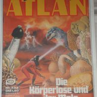 Atlan (Pabel) Nr. 433 * Die Körperlose und der Molg* 1. Auflage