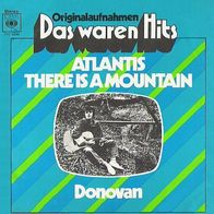 Donovan - Atlantis / There Is A Mountain - 7" - Epic EPC 8346 (D) 1972