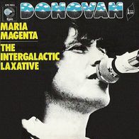 Donovan - Maria Magenta / The Intergalactic Laxative - 7" - Epic EPC 1644 (F) 1973