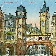 60311 Frankfurt / Main Rathaus 1925