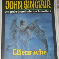 John Sinclair (Bastei) Nr. 1112 * Elfenrache* 1. AUFLAGe