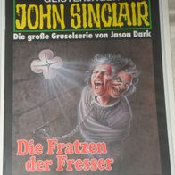 John Sinclair (Bastei) Nr. 1113 * Die Fratzen der Fresser* 1. AUFLAGe