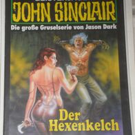 John Sinclair (Bastei) Nr. 1116 * Der Hexenkelch* 1. AUFLAGe