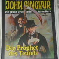 John Sinclair (Bastei) Nr. 1122 * Der Prophet des Teufels* 1. AUFLAGe
