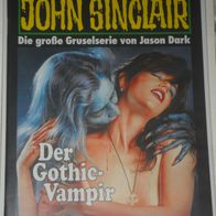 John Sinclair (Bastei) Nr. 1127 * Der Gothic-Vampir* 1. AUFLAGe