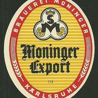 ALT ! Bieretikett "Export" (Ziffer 173) Brauerei Moninger Karlsruhe Baden-Württemberg