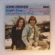 John Denver - Annie´s Song / Cool An´Green An´Shady, Single - RCA 1974