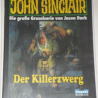 John Sinclair (Bastei) Nr. 1176 * Der Killerzwerg* 1. AUFLAGe